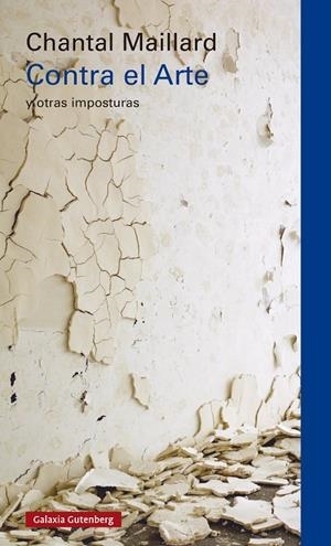 Contra el Arte | 9791387605070 | Maillard, Chantal