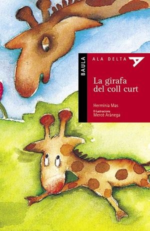 La girafa del coll curt | 9788447910052 | Mas Marssenyac, Herminia