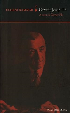 Cartes a Josep Pla | 9788477272922 | Eugeni Xammar