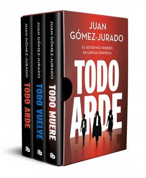 Estuche Todo arde (contiene: Todo arde | Todo vuelve | Todo muere) | 9791387652241 | Gómez-Jurado, Juan