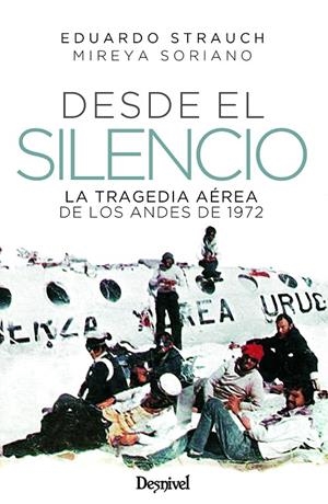 Desde el silencio | 9788498296686 | Strauch Urioste, Eduardo/Soriano Lagarmilla, Mireya