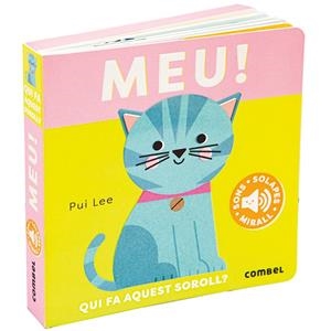 Meu! Qui fa aquest soroll? | 9788411582414 | Lee, Pui