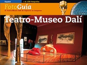 Foto guia Dalí CAS | 9788484782872 | Aguer Teixidor, Montse / Pitxot Soler, Antoni / Puig Castellano, Jordi