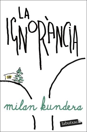 La ignorància | 9791387802103 | Kundera, Milan