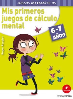 Mis pimeros juegos de cálculo mental | 9788415612551 | ROUGIER, R.