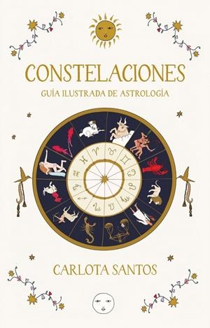 Constelaciones. Guía ilustrada de astrología | 9788466683562 | Santos (@carlotydes), Carlota