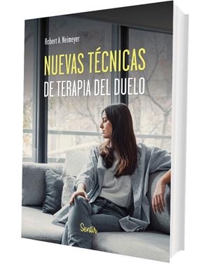 Nuevas técnicas de terapia del duelo | 9788426740229 | Neimeyer, Robert A.