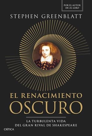El Renacimiento oscuro | 9788491998143 | Greenblatt, Stephen