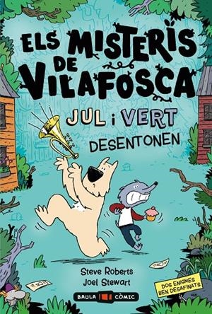 Els misteris de Vilafosca. JUL i VERT desentonen | 9788447955107 | Roberts, Steve/Stewart, Joel