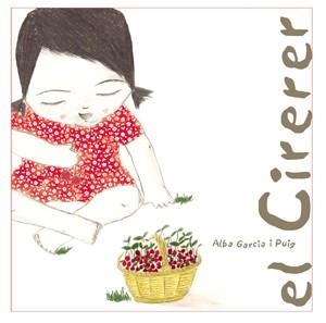 El cirerer | 9788461123384 | García Puig, Alba