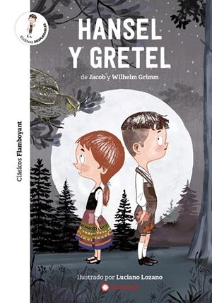 Hansel y Gretel | 9788417749538 | Grimm, Jacob/Grimm, Wilhelm