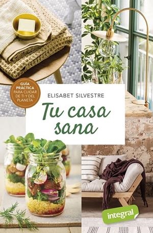 Tu casa sana | 9788491181903 | Silvestre, Elisabet