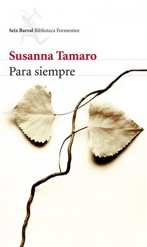 Para siempre | 9788432214066 | Tamaro, Susanna