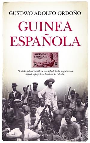 Guinea española | 9788410520424 | Gustavo Adolfo Ordoño