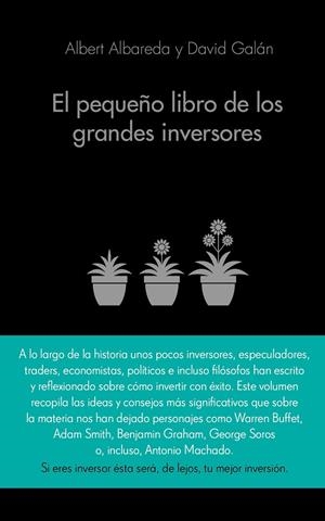 El pequeño libro de los grandes inversores | 9788416253517 | Albareda, Albert / Galán, David
