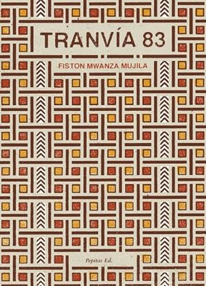 Tranvía 83 | 9788415862932 | Mwanza Mujila, Fiston