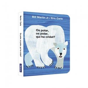 Os polar, os polar, qui ha cridat? (Col·lecció Eric Carle) | 9788448869571 | Carle, Eric/Martin Jr., Bill