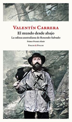 El mundo desde abajo | 9788419563446 | Carrera, Valentín