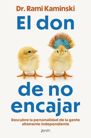 El don de no encajar | 9788408317548 | Dr. Rami Kaminski