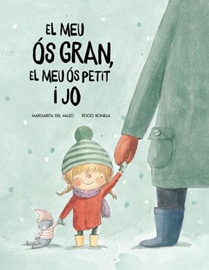 El meu ós gran, el meu ós petit i jo | 9788417123529 | Margarita del Mazo