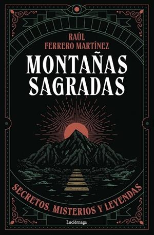Montañas sagradas | 9791387667603 | Ferrero Martínez, Raúl