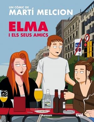 Elma i els seus amics | 9788419441836 | Melcion, Martí