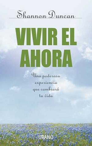 Vivir el ahora | 9788479535711 | Duncan, Shannon