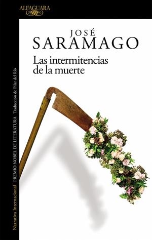 Las intermitencias de la muerte | 9788420461748 | Saramago, José