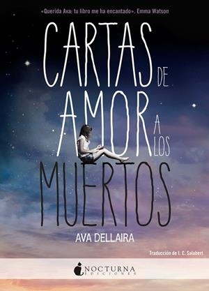 Cartas de amor a los muertos | 9788494424328 | Ava Dellaira