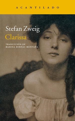 Clarissa CAS | 9788416748389 | Zweig, Stefan