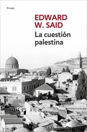 La cuestión palestina | 9788499895444 | Said, Edward W.