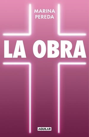 La Obra | 9788403526457 | Pereda, Marina