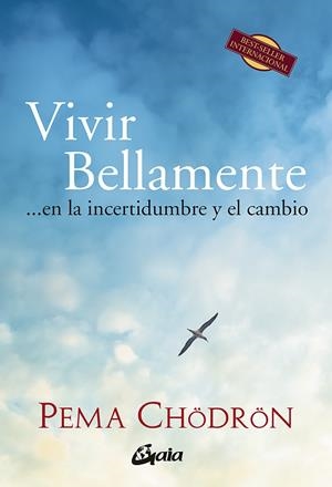 Vivir bellamente | 9788484454830 | Chödrön, Pema