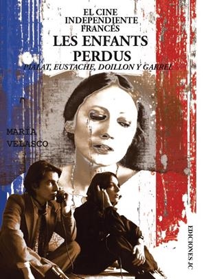 El cine independiente francés | 9788415448006 | Velasco González, María