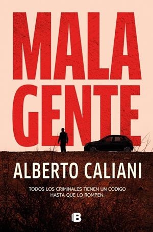 Mala gente | 9788466684569 | Caliani, Alberto