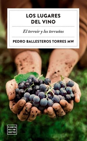 Los lugares del vino | 9788408323051 | Ballesteros Torres, Pedro