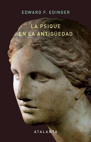 La psique en la antigüedad | 9788412998689 | F. Edinger, Edward