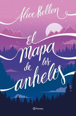 El mapa de los anhelos | 9788408322733 | Kellen, Alice
