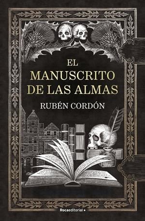 El manuscrito de las almas | 9791387629779 | Cordón, Rubén