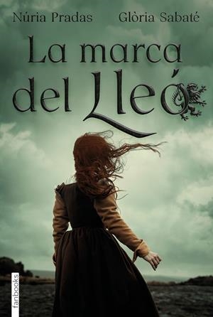 La marca del lleó | 9788418327087 | Pradas Andreu, Núria/Sabaté, Glòria