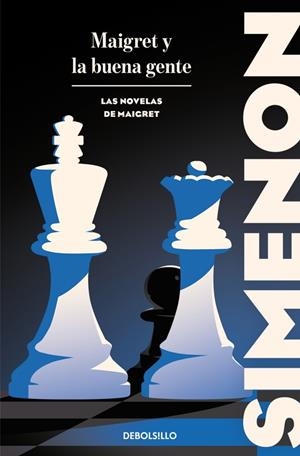 Maigret y la buena gente (Las novelas de Maigret) | 9788466388436 | Simenon, Georges