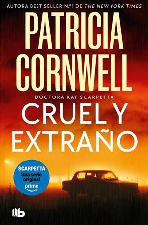 Cruel y extraño (Doctora Kay Scarpetta 4) | 9791387871918 | Cornwell, Patricia