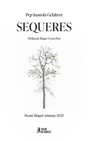 Sequeres | 9791388245640 | Juanola Gelabert, Pep