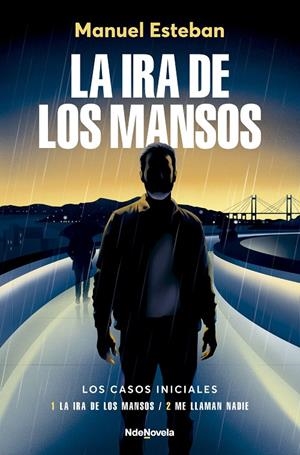 La ira de los mansos | 9788410140509 | Esteban, Manuel