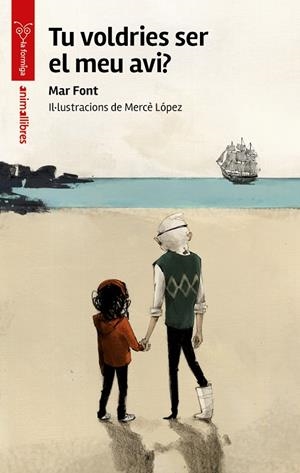 Tu voldries ser el meu avi? | 9788417599089 | Mar Font