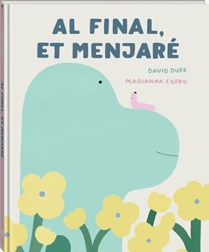 Al final, et menjaré. | 9791387883256 | Duff, David