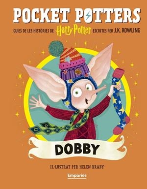 Dobby (Pocket Potters 7) | 9791387736392 | Rowling, J.K./Brady, Helen