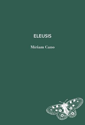 Eleusis | 9791399207132 | Cano, Míriam