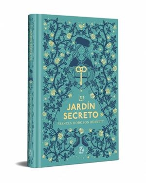 El jardín secreto (edición especial en tapa dura) | 9788491058489 | Hodgson Burnett, Frances