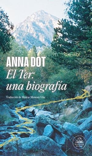 El Ter: una biografía | 9788439744214 | Dot, Anna